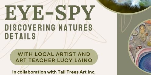 'Eye Spy - Discovering Nature's Details' Kids Workshop 3