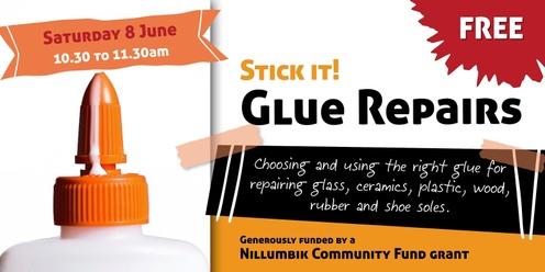 Stick it! A glue workshop for everyday repairs