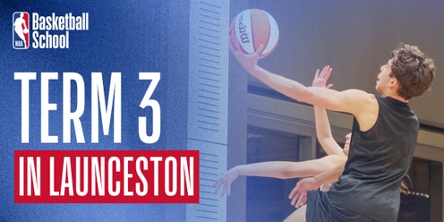 Term 3 in Launceston at NBA Basketball School Australia 2024