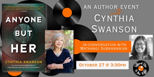 An Author Event with Cynthia Swanson & Mathangi Subramanian