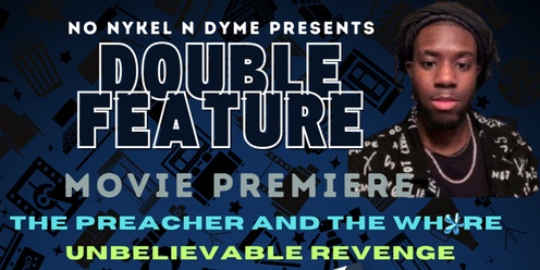 Double Feature Movie Premiere (Aaron Ansine)