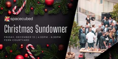 Spacecubed's Christmas Sundowner 2024!