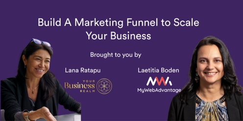 In Person Workshop: Build A Marketing Funnel to Scale Your Business