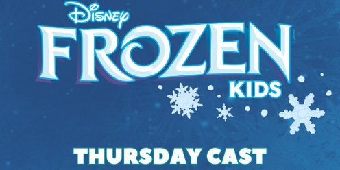 Chandler Youth Theatre Presents: Frozen Kids (Thursday Cast) 