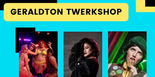 GERALDTON Twerkshop🧨