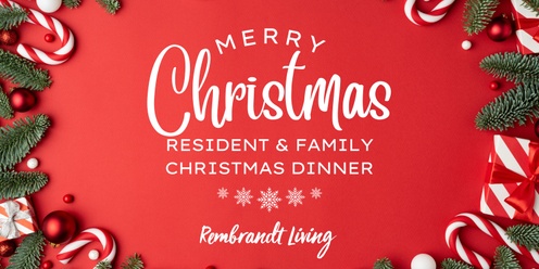 Rembrandt Living Resident Christmas Dinner 2024