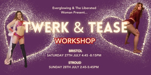 Bristol Twerk & Tease Workshop