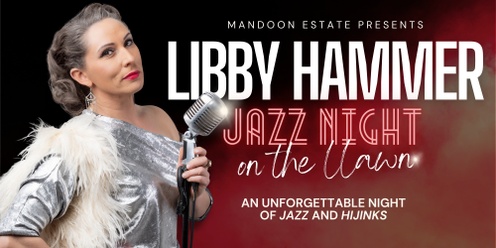 Jazz on the Llawn with Libby Hammer
