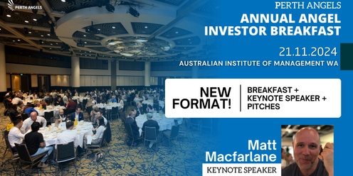 Perth Angels | Annual Angel Investor Breakfast 2024