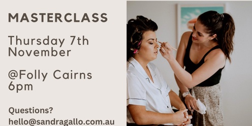 Makeup Masterclass by Sandra Gallo 