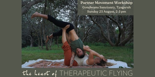 The heart of Therapeutic Flying - Workshop