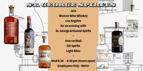 St. George Spirits Tasting with Women Who Whiskey Los Angeles 