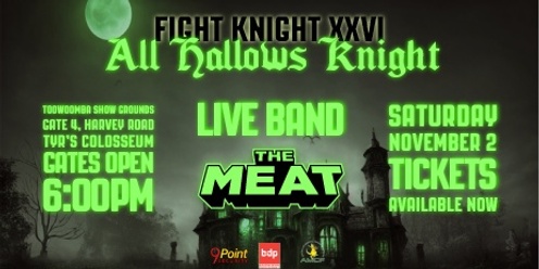 Fight Knight XXVI: All Hallows Knight