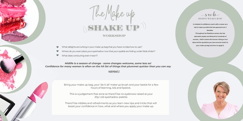 The Make-up Shake up workshop