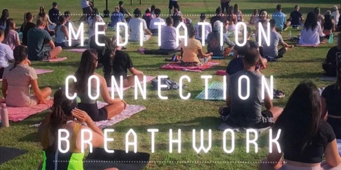 Free Community Event • South Perth Foreshore •  Sun 17th Nov 8am to 9am • Meditation, Connection & Breathwork