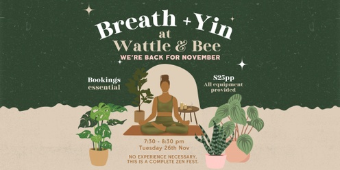 Breath + Yin at Wattle & Bee (Petersham)