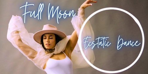 Full Moon White Ecstatic Dance