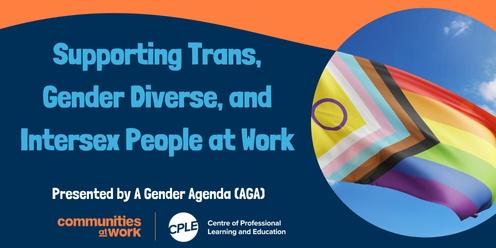CANCELLED | Supporting Trans, Gender Diverse, and Intersex People at Work