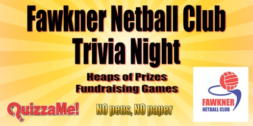 Fawkner Netball Club Trivia Night