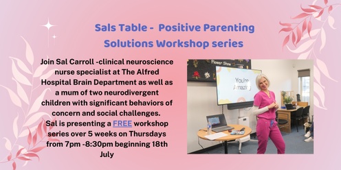 Sals Table -Positive Parenting Solutions 