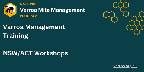 Canberra - Varroa Management Training Workshop 