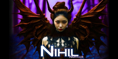 NIHIL NIghtclub: Night of the Fae