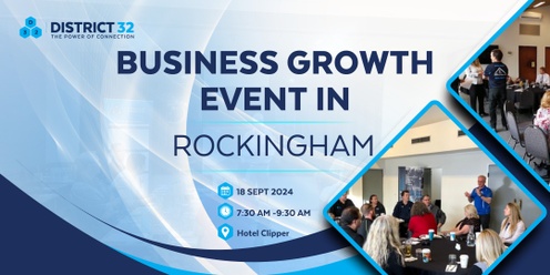 District32 Business Networking Perth – Rockingham - Wed 18 Sep