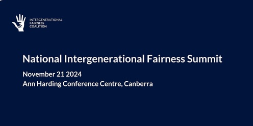 National Intergenerational Fairness Summit