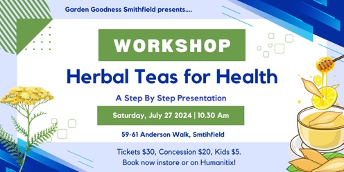 Herbal Tea Workshop - Smithfield
