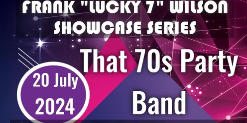 Frank "Lucky 7" Wilson Summer Showcase Series