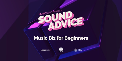 Sound Advice: Music Biz for Beginners (Western Sydney)