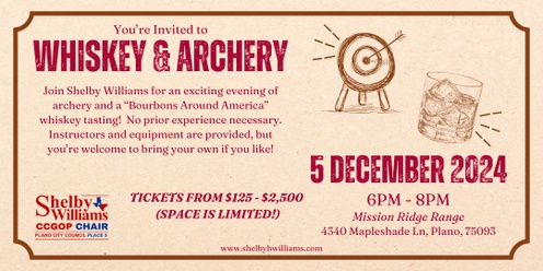 Whiskey & Archery with Shelby Williams