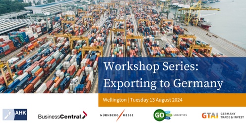 Workshop Series: Exporting to Germany | Wellington