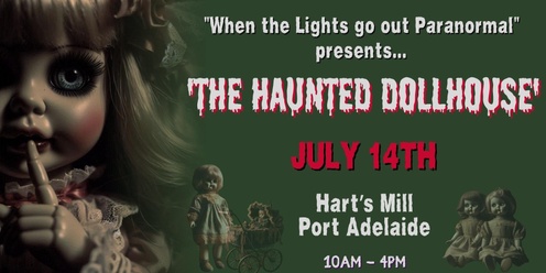 'The Haunted Dollhouse' Exhibition