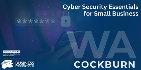 Cyber Security Essential for Small Business - Cockburn