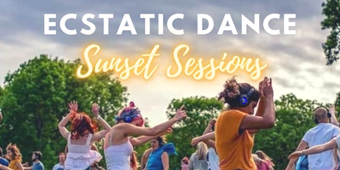 Sunset Sessions - Beach Ecstatic Dance