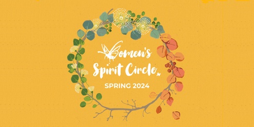 'Welcome Spring' Women's Spirit Circle Celebration 