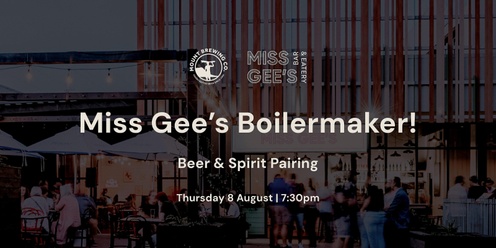 Miss Gee's Boilermaker with Mount Brewing Co.