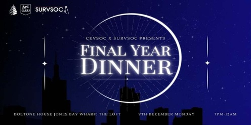 CEVSOC x SURVSOC: 2024 Final Year Dinner