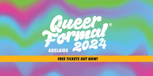 Minus18 Queer Formal® Adelaide 2024