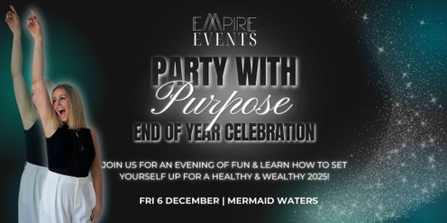 Party with Purpose - End of Year Celebration