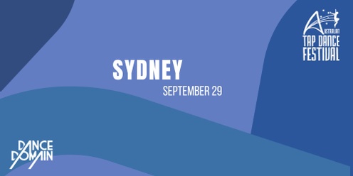Australian Tap Dance Festival Experience | Sydney 2024