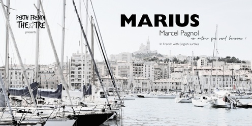 MARIUS, Marcel Pagnol