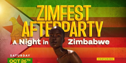 ZIMFEST Afterparty