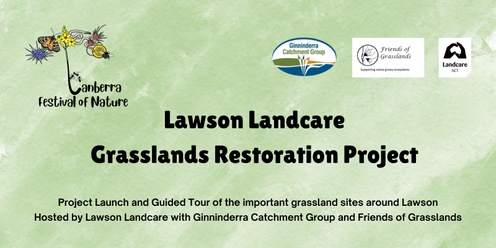 Lawson Landcare Grassland Restoration Project - Launch & Tour