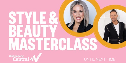 Style & Beauty Masterclasses