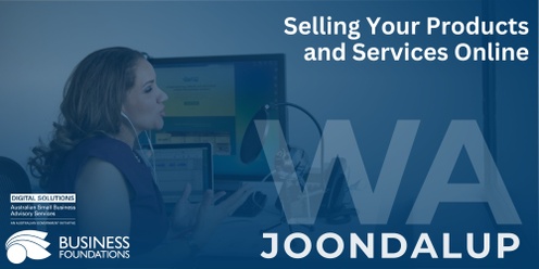 Selling Your Products and Services Online - Joondalup 10.6