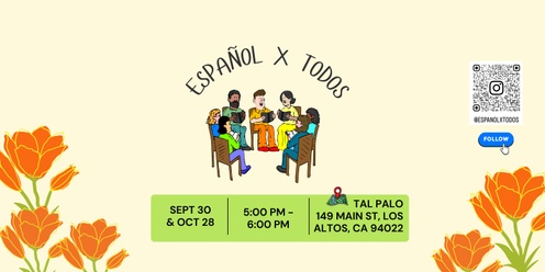 Español para Todos - Spanish Conversation Group for all Levels 