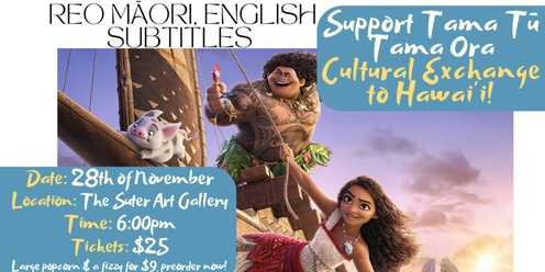 Special Screening of Moana 2 Reo Māori with English Subtitles