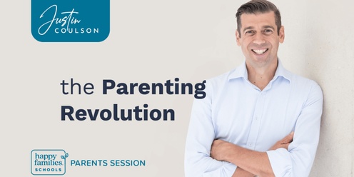 The Parenting Revolution with Justin Coulson